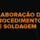 elaboracao-de-procedimentos-de-soldagem